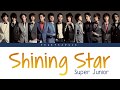 Super Junior (슈퍼주니어) – Shining Star (Color Coded Lyrics) [Han/Rom/Eng]