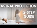 Astral Projection | How to Have an Out of Body Experience