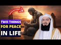 DO THESE TWO THINGS AND ALLAH WILL MAKE YOUR LIFE COMFORTABLE !