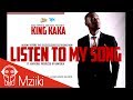 King Kaka  ft Sanaipei Tande - Miaka kadhaa (Official Audio)