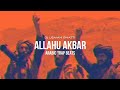 Shahadat   Allahu Akbar السموم الشهادت  Nasheed Syria Arabic Beats   Dj Usman Bhatti480P