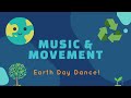 Earth Day Dance!