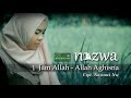1 Jam Allah Allah Aghisna الله الله أغثنا - Nazwa Maulidia (Official Music Video)