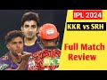 Kolkata knight Riders vs Sunrisers Hyderabad 3rd Match Review | KKR vs SRH Match Highlights