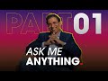 Answers of Ask Me Anything, Part 1