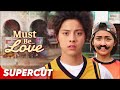 Must Be Love | Kathryn Bernardo, Daniel Padilla | Supercut