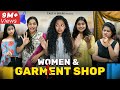 Women & Garment Shop 😂 | Types of People at Garments Shop | Take A Break
