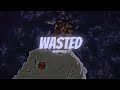WASTED [SLOWED+REVERBED] BY HenryPlays!