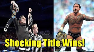 10 Times Someone SHOCKING Won A WWE Title! - Jeff Hardy, CM Punk & More!