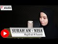 Surah An Nisa Full By Maghfirah M Hussein