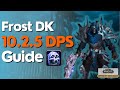 Frost Death Knight / DK 10.2.5 Beginner Guide for Raiding & M+