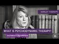 What is Psychodynamic Therapy? - Psychoanalytic Psychotherapist, Jane Robinson