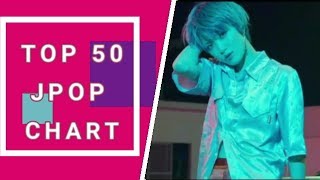 Top 50 JPOP songs chart (June 2017) Week 1