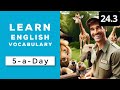Learn English Vocabulary Daily  #24.3 — British English Podcast