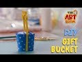 The Art Room - DIY Gift Bucket | Decorative Gift Basket | Easy & Fun Crafts for Kids
