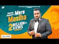 Mere Masiha ✟ Master Saleem | Rajiv Smith | Akash Musik | Bunty Sahota | New Masihi Song 2020