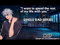 ASMR | Hot Single Dad Full Series (Daddy) (Boyfriend Roleplay) (Flirting) (Kissing) (M4F)
