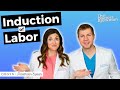 OB/GYN Explains Induction of Labor: Pros, Cons, and What You Need to Know