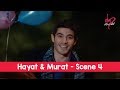 Pyaar Lafzon Mein Kahan Best Scenes 4 | Hayat & Murat