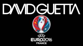 David Guetta - Hymne Euro 2016