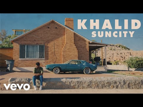 Download Khalid - Suncity ft. Empress Of (Official Audio) free