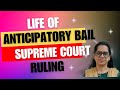 Life of ANTICIPATORY BAIL SUPREME COURT ruling (in Telugu) by Kanchana Advocate