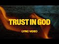 Trust In God (feat. Chris Brown) | Official Lyric Video | Elevation Worship