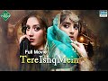 Tere Ishq Mein ( تیرے عشق میں ) | Full Film | Momina Iqbal | Saboor Aly | Black Magic | CS1F