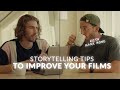 Storytelling Tips To Improve Your Films - With Mark Bone