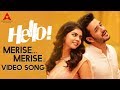 Merise Merise Video Song || Hello Video Songs || Akhil Akkineni, Kalyani Priyadarshan