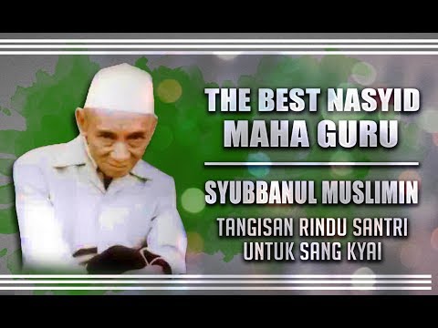 Download " New " Maha Guru | Tangisan Santri Untuk Sang Kyai | Syubbanul Muslimin | Lirik. free