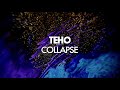 Teho - Collapse (Original mix)