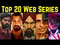 TOP 20 INDIAN Web Series in 2022 | imdb Highest Rating