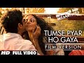 "Tumse Pyar  Ho Gaya" (Film Version) Shaadi Ke Side Effects | Pritam | Farhan Akhtar, Vidya Balan