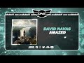 DNZF1656 // DAVID NAVAS - AMAZED (Official Video DNZ Records)