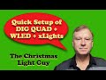 Quick setup of a QuinLED DIG QUAD V3 controller w WLED firmware and how to control with xLights