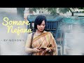 Somare Nejana | Novonil Chakma | Feat. Sourav & Juel | Chakma Official Music Video 2022 |