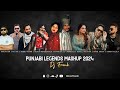 PUNJABI LEGENDS MASHUP 2024 - DJ FRANK ft Chamkila, Sidhu Moosewala, Karan Aujla, Babbu Mann & more