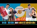 BHAI - BEHAN AUR RAKSHA BANDHAN || Rachit Rojha