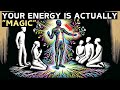 The Magic WITHIN YOU & How To ACTIVATE IT (ENERGY = MAGIC)
