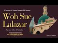 WOH SUE LALAZAR PHIRTE HAIN | Tazmeen Ke Saath | 🖊️ Maulana Rafique Raza Qadri