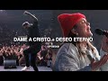 Dame A Cristo [Give Me Jesus] + Deseo Eterno - UPPERROOM | Marcos Brunet x Abbie Gamboa