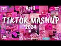 Tiktok Mashup April 💗2024💗 (Not Clean)