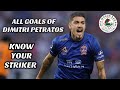 ALL GOALS FROM DIMITRI PETRATOS⚽KNOW YOUR STRIKER😍ATK MOHUNBAGAN'S NEW STRIKER❤️ FootballTube