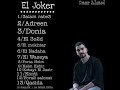 جميع اغاني الجوكر /El Joker