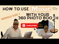 360 Photo Booth Set Up | Should you offer Songs & Music Add ons ?
