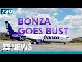 Australia's newest budget airline Bonza looking increasingly unlikely to fly again | 7.30