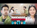 Awkward Conversation With Doctor Ft. Twarita & Qabeer | Pataakha
