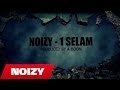 Noizy - 1 Selam (Prod. by A-Boom)
