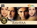 Ek Rishtaa -The Bond Of Love (HD) | Akshay Kumar | Amitabh Bachchan | Superhit Movie